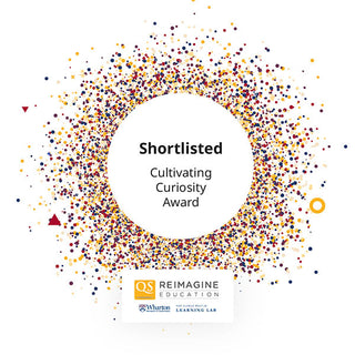 Shortlisted, Cultivating Curiosity Award, QS Reimagine Education